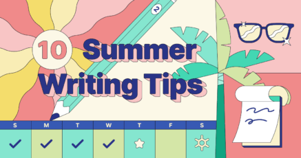 Summer Writing Tips