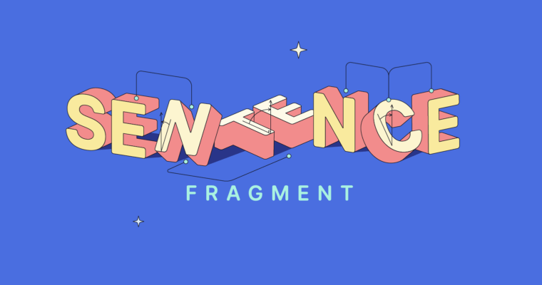 Typographic illustration of the words "sentence fragment" in block letters.